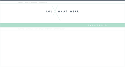 Desktop Screenshot of louwhatwear.com